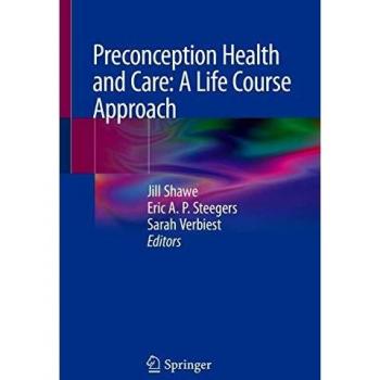 Preconception Health and Care: A Life Course Approach