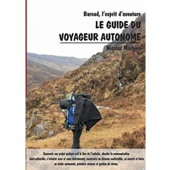 Autonomous Traveler's Guide: Adventure Spirit Edition (Paperback)