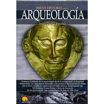 Breve historia de la arqueología