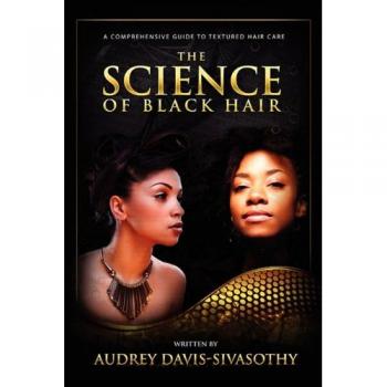 The Science of Black Hair: A Comprehensive Guide to Textured Hair Care