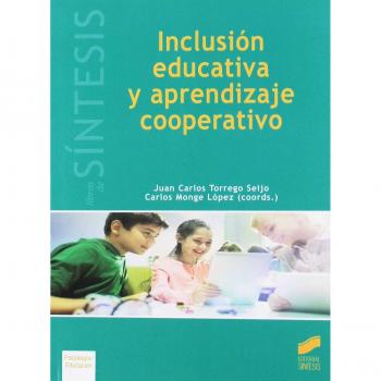 Inclusión educativa y aprendizaje cooperativo