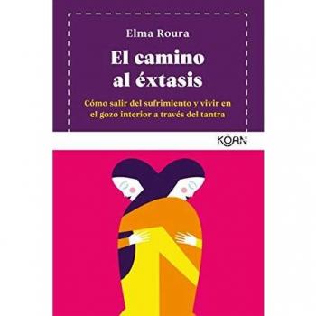 El camino al éxtasis