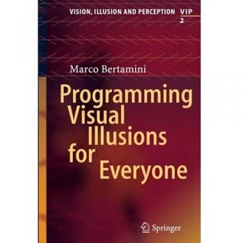 Programming Visual Illusions for Everyone: 2