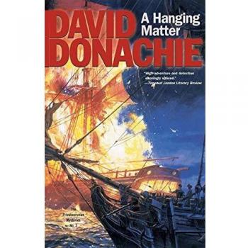 A Hanging Matter: The Privateersman Mysteries Book 3 by David Donachie