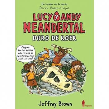 Lucy y Andy Neandertal: Duro de roer: 14