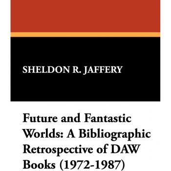 Guía de Referencia Starmont: Mundos Futuros y Fantásticos (1972-1987) - Edición en Tapa Dura