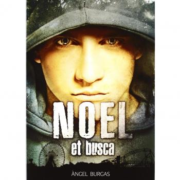 Noel et busca: 32 - àngel Burgas