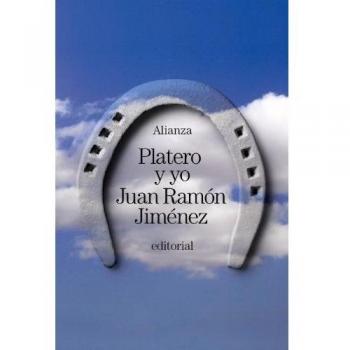Platero y yo - Juan Ramón Jiménez