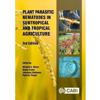 Plant Parasitic Nematodes in Subtropical and Tropical Agriculture
