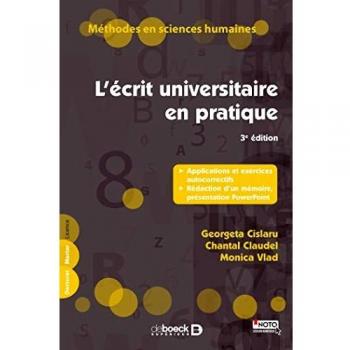 L'écrit universitaire en pratique: Applications et exercices autocorrectifs, rédaction d'un mémoire, présentation PowerPoint