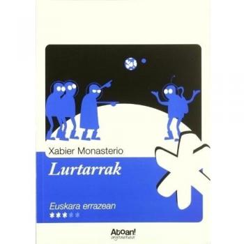 Lurtarrak - MONASTERIO, XABIER
