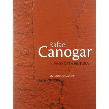 Rafael Canogar. El paso de la pintura