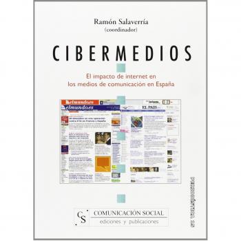 Cibermedios. El impacto de internet en los medios de comunicación en España: 15