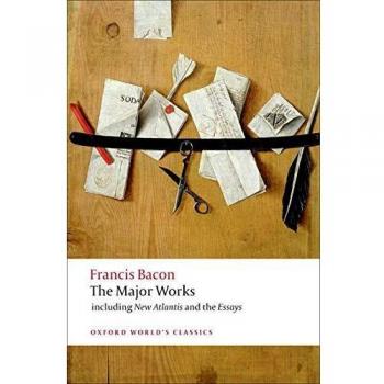 Francis Bacon The Major Works