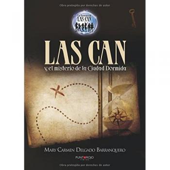 Las Can y el misterio de la ciudad dormida