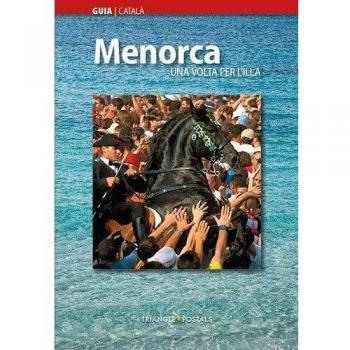 Menorca, una volta per l'illa: Una volta per l’illa