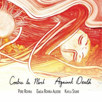 Contra La Mort: Against Death