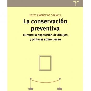 La conservación preventiva durante la exposición de dibujos y pinturas sobre lienzo: 1