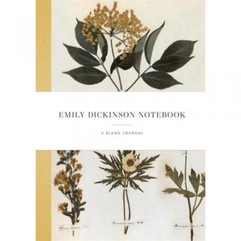Emily Dickinson Notebook: a blank journal inspired by the poet's writings and gardens