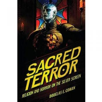 Sacred Terror: Religion and Horror in Film (Paperback Edition)