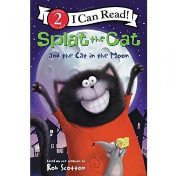 I Can Read Level 2: Splat the Cat and the Cat in the Moon