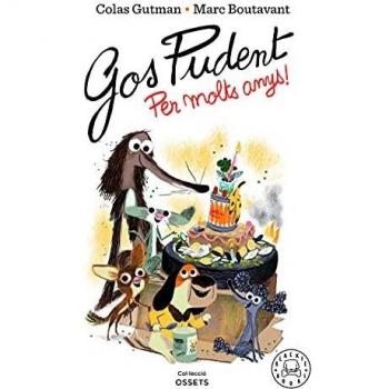 Gos Pudent. Per molts anys!