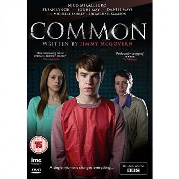 Common - Written by Jimmy McGovern - As Seen on BBC1 [Reino Unido] [DVD]