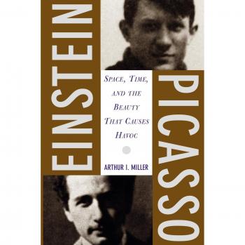 Einstein, Picasso: Space, Time and the Beauty That Causes Havoc