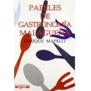 Papeles de gastronomía malagueña