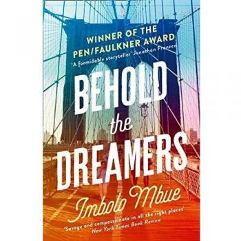 Behold the Dreamers: Novela de Imbolo Mbue - Selección del Club de Libros de Oprah