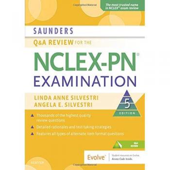 Saunders Q & A Review for the NCLEX-PN® Examination, 5e