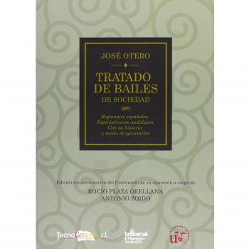 Tratado de Bailes: De Sociedad, Regionales Españoles, Especialmente Andaluces, con su historia y modo de ejecutarlos: 8