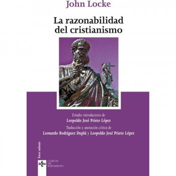 La razonabilidad del cristianismo: Tal como es presentado en las Escrituras - John Locke