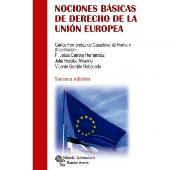 Nociones Básicas de Derecho de la Unión Europea