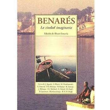 Benares - la ciudad imaginaria