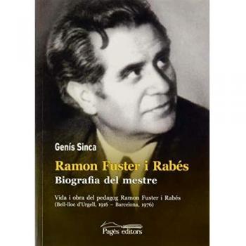 RAMON FUSTER I biografia del mestre