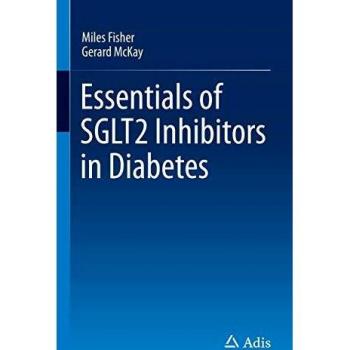 Essentials of SGLT2 Inhibitors in Diabetes