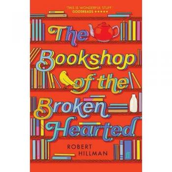 La Librería de los Corazones Rotos - Robert Hillman