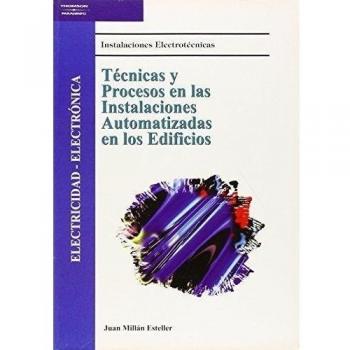 Técnicas y procesos en las instalaciones automatizadas en los edificios
