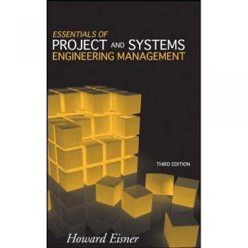 Essentials of Project and Systems Engineering Management Hardcover by Howard Eisner