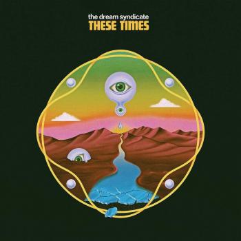 Vinilo LP These Times - Dream Syndicate - Edición Verde 2019