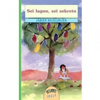 Sei Lagun Sei Sekretu/Muguruza: 16