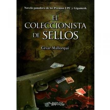 El Coleccionista De Sellos - Cesar Mallorqui
