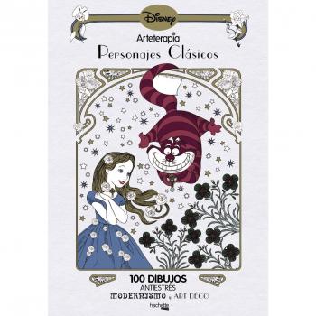Arteterapia. Personajes clásicos Disney - Hachette Heroes