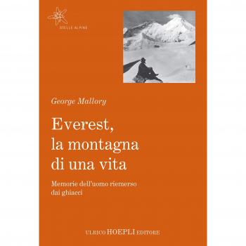 EVEREST, MONTAGNA DI UNA VITA - Memorie dell'uomo riemerso dai ghiacci (Libro)