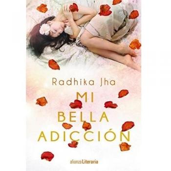 Mi bella adicción