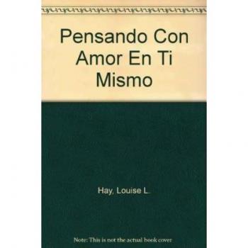 En ti mismo - Louise Hay
