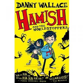 Libro Hamish y los Detenedores del Mundo de Danny Wallace