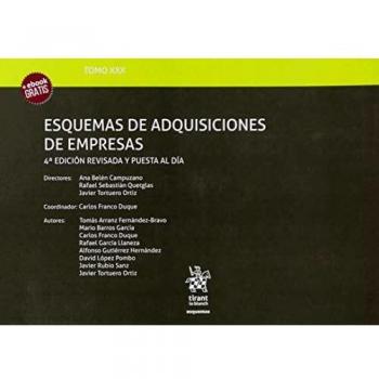 Tomo XXX Esquemas De Adquisiciones De Empresas 4ª Edición 2019: 4ª edición revisada y puesta al día