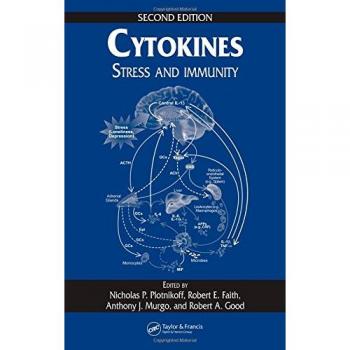 Cytokines: Stress and Immunity (Second Edition) - Hardback Edition
